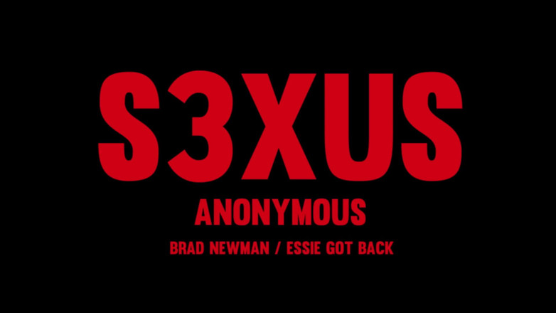 Brad Newman: Îți place sexul anonim - S3xus - Essie Got_back - Brad Newman