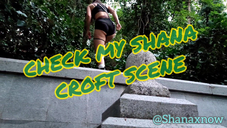Shanaxnow: Shanaxnow w Przygodach Shana Croft