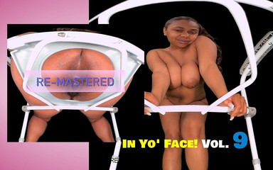 Ebony VR solos virtual reality adult films: In Yo' Face! Cilt 9 - kıllı zenci yayılıyor ve genişletiliyor [yeniden ustalaştırılıyor]