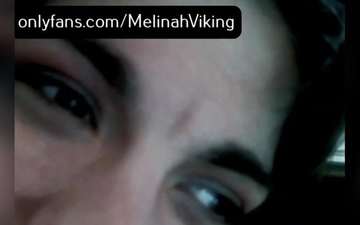 Melinah Viking: Camshow Closeup