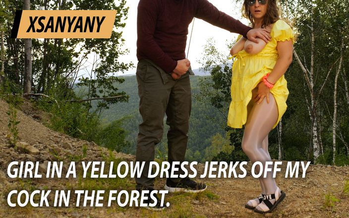 XSanyAny and ShinyLaska: Flicka i gul klänning ryck av min kuk i skogen.