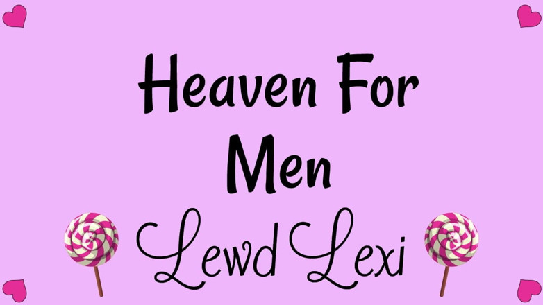Lewd Lexi: Hemel voor mannen-audio alleen