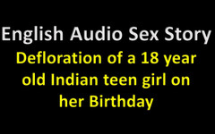 LustWhispers: Anglická audio sexuální příběh – deflorace 18leté indické dospívající dívky k narozeninám –...