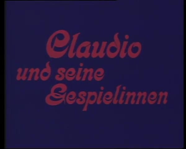 GERMAN PORN CLASSICS: Claudio et ses camarades de jeu, super classique