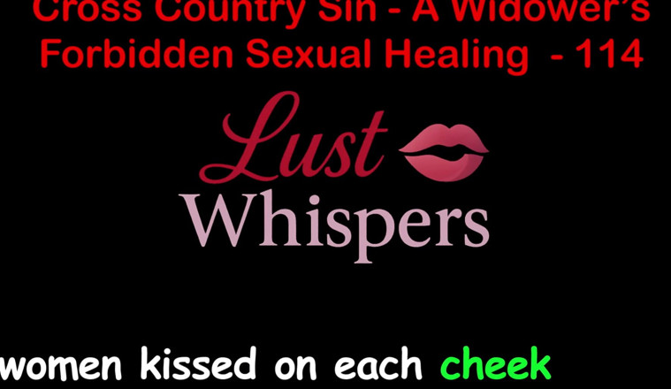 LustWhispers: Cross Country Sin: penyembuhan seksual terlarang seorang duda bagian seratus...