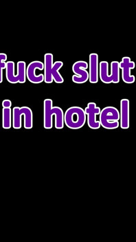 Hard Fast BBW Slut Wife in Hotel