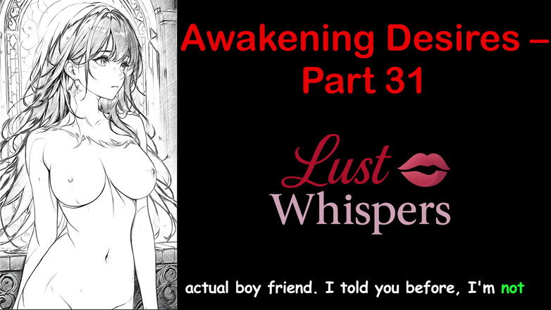 LustWhispers: Réveil des désirs, partie 31, histoire audio en anglais avec sous-titres