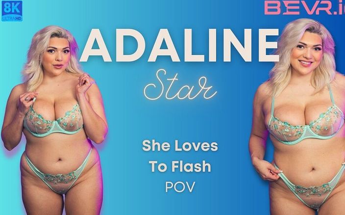 Blush Erotica VR: VR Adaline Star - Ona uwielbia Flash Bevr