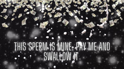 Goddess Misha Goldy: Sperma ini Adalah Mine - Bayar Saya Dan TelanNya