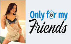 Only for my Friends: La mia ragazza è una troia di 18 anni che crea piacere...