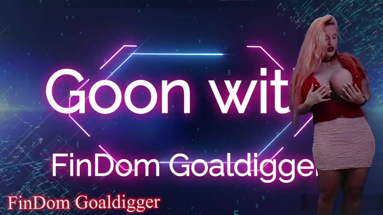 FinDom Goaldigger: Expensive VIP orgasm