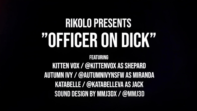 Rikolo: Офіцер на члені