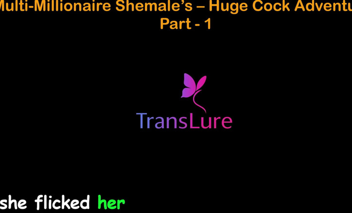 TransLure: 英语音频性爱故事 - 千万富翁人妖的巨大鸡巴冒险 - 第1部分