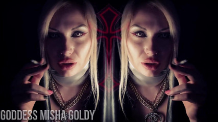 Goddess Misha Goldy: Sarai all'inferno se sono la tua ragione per masturbarti