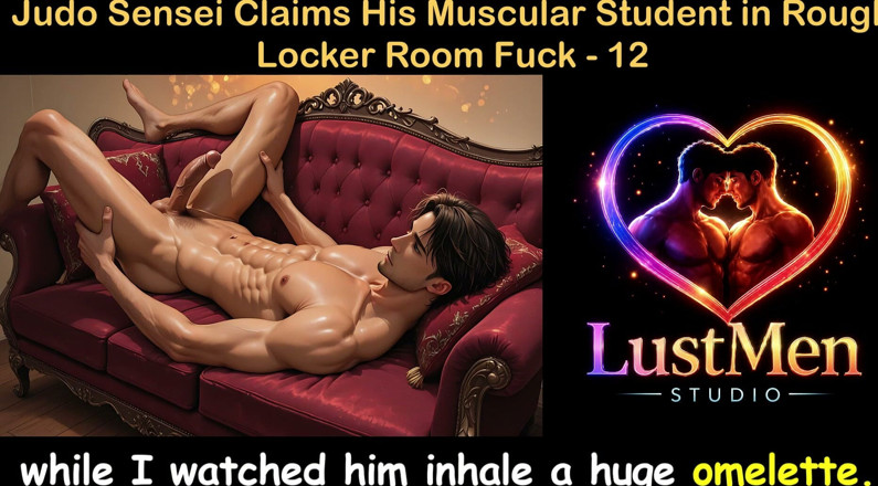 LustMen: Historia de sexo de audio gay - judo Sensei reclama a...