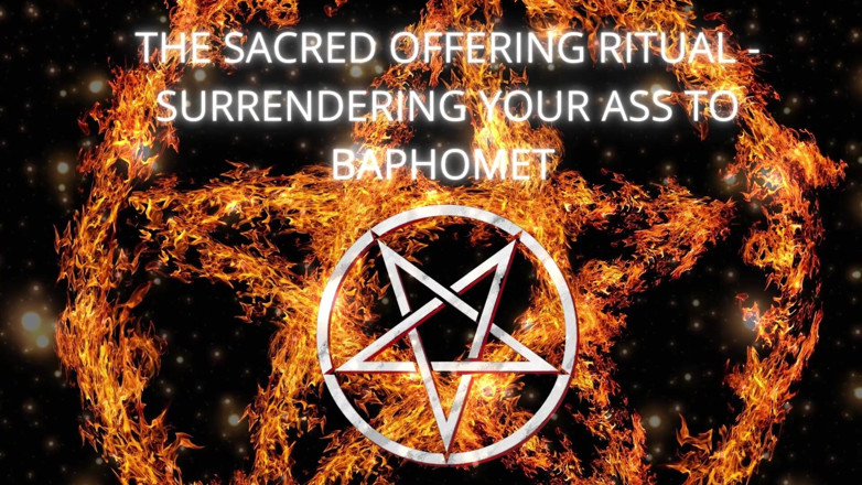 Goddess Misha Goldy: Ritualul oferind sacru - predarea curului pentru Baphomet