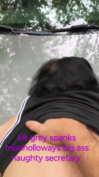 Mr Grey Took Miss Hallway to the Woods to Spank Her Big Ass Hard
