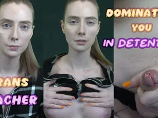Trans Teacher Makes You Blow Her in Detention JOI