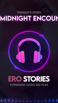 Ero Stories: gece yarısı karşılaşması (ses, asmr, fısıltı, şifa)