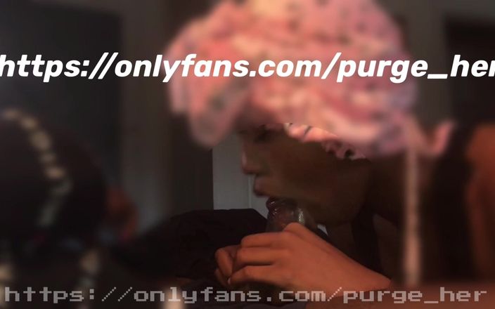 Purge_her: 浮気ガールフレンドはチンポをしゃぶる