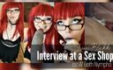 Lexxi Blakk: सेक्स की दुकान में साक्षात्कार