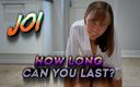 Wamgirlx: JOI - how long can you last before you cum?