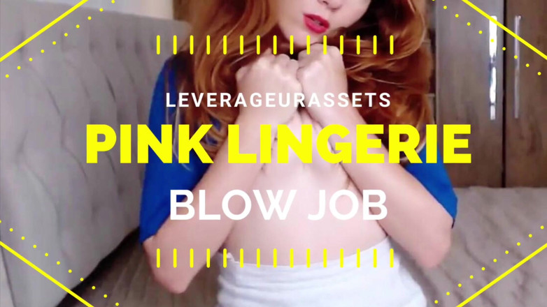 Leverageurassets: Roze lingerie pijpbeurt meneer