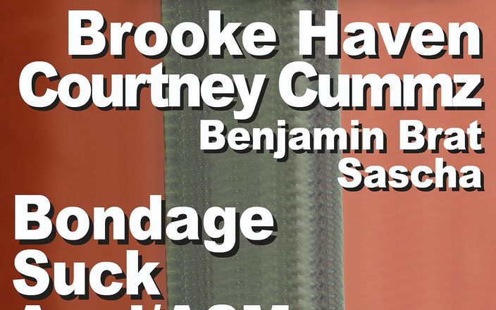 Edge Interactive Publishing: Brooke Haven &amp;amp; Courtney Cummz cu Benjamin Brat și Sascha Bondage suge...