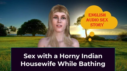 LustWhispers: Sex with a Horny Indian Housewife While Bathing - English Audio...