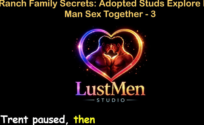 LustMen: Historia de sexo gay en inglés - secretos familiares del rancho:...