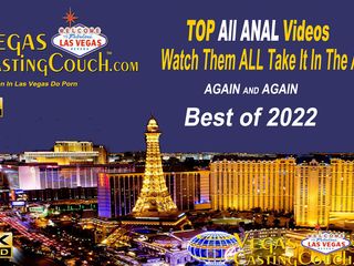 Vegas Casting Couch: बेस्ट ऑल एनल 2022 - VegasCastingCouch