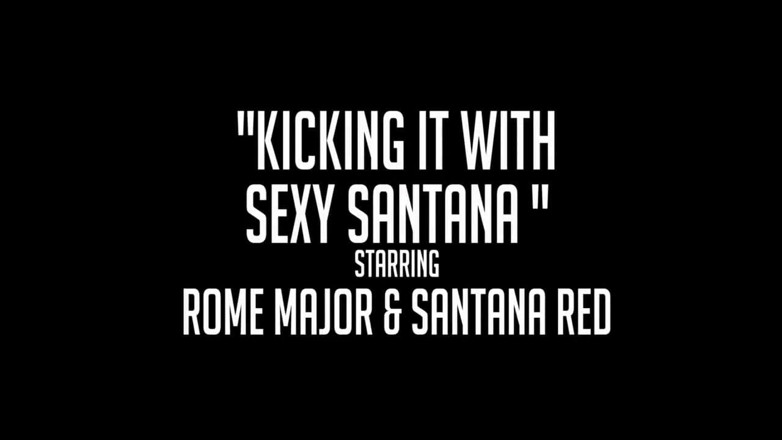 Rome Major: Rome Major เตะตูดแล้วเย็ด Santana Red