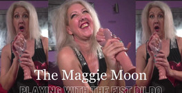 Maggie Moon: Spielen mit dem Handdildo, kann ich all-in bekommen?