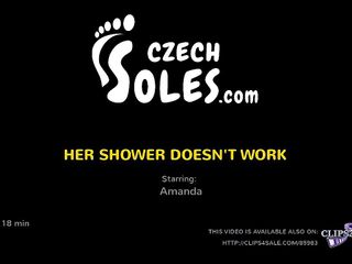 Czech Soles - foot fetish content: Hennes dusch fungerar inte