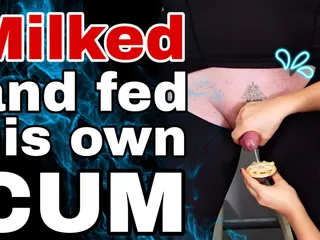 Milked and Fed His Own Cum Femdom Slave Orgasm