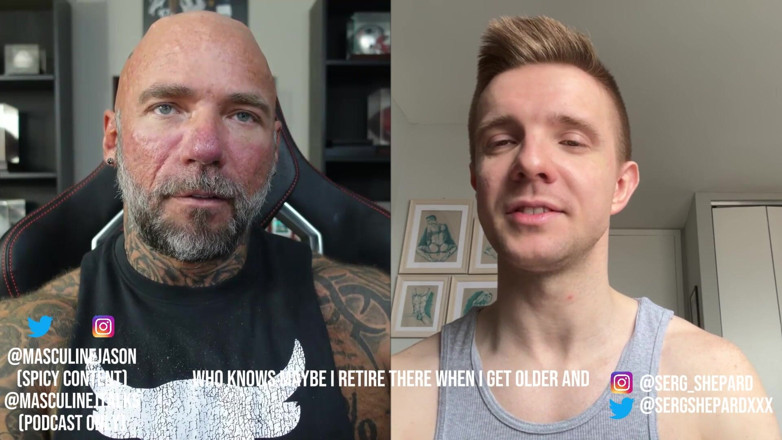 Raw and Uncensored with Masculine Jason: Porn Star Confessions - Serg Shepard (ตอนที่ 154)
