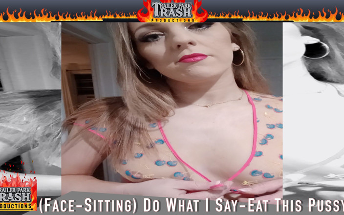 Trailer Park Trash Productions: Humillación sentada en la cara más suave con mejillas de...