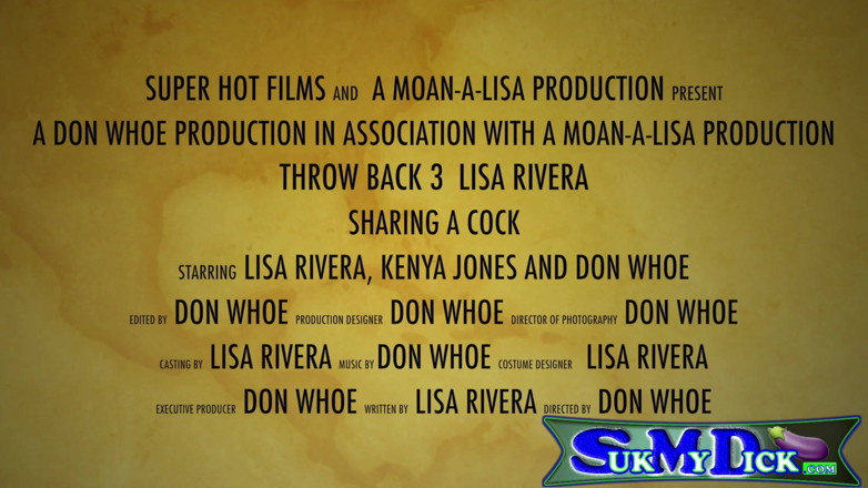 Super Hot Films: Throwback - Lisa Rivera Finds Young Slut to Suck Don's Dick