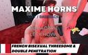 Maxime horns bisexual straight strap on: 4K, двойное проникновение из киски в рот и обмен спермой, французский бисексуальный тройничок Maxime Horns без презерватива