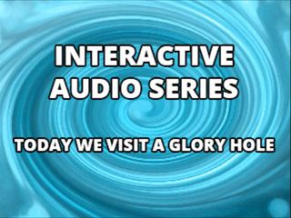 Camp Sissy Boi: Endast ljud - interaktiva ljudserier idag besöker vi glory hole