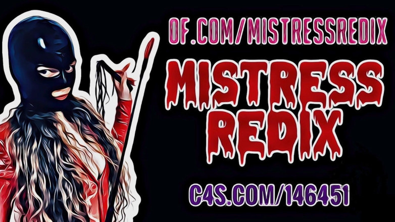 Mistress Redix: Liếm chân, ướt vòi nước