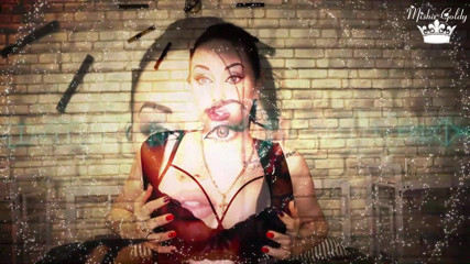 Goddess Misha Goldy: Creatura bella! Tutti ti odiano!