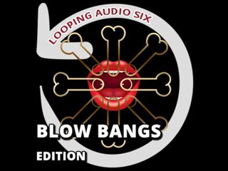 Camp Sissy Boi: Buclă audio Six Blow Bangs Plus