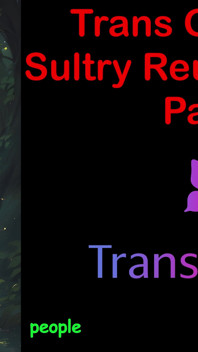 Trans glow-up - smyslné opětovné shledání heat část - 1 anglický audio sexuální příběh