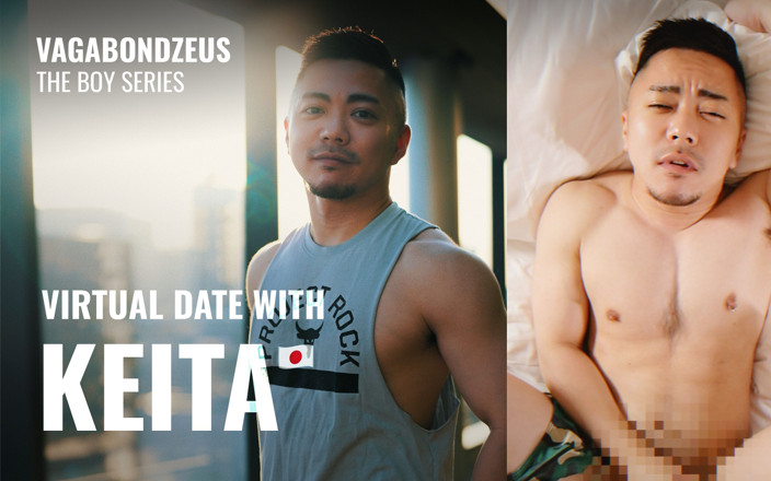 VagabondZeus - Erotic Filmmaker: Hẹn hò ảo với người yêu Nhật Bản Keita