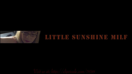 Little Sunshine MILF: In den mund kommen