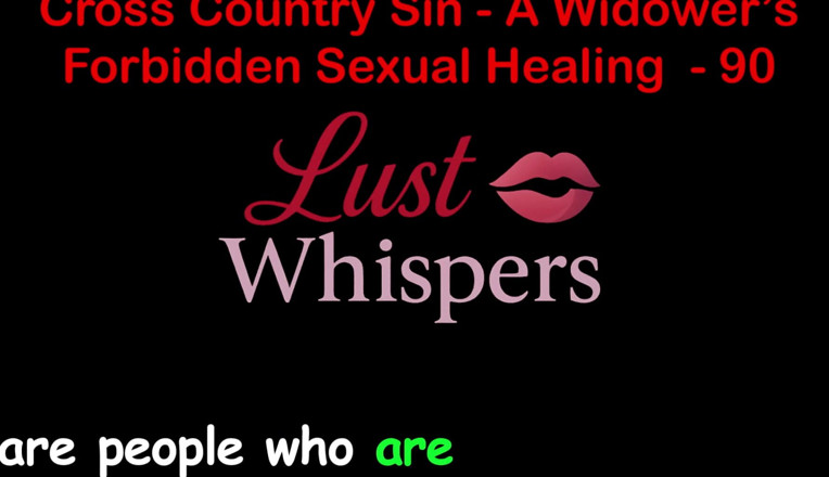 LustWhispers: ครอสคันทรี่ sin - การรักษาทางเพศต้องห้ามของแม่ม่าย ตอน 90 - เรื่องเย็ดเสียงภาษาอังกฤษ