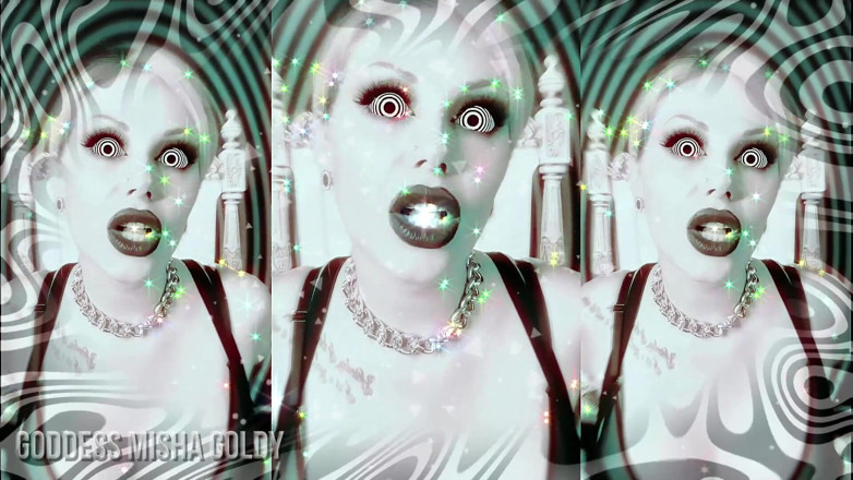 Goddess Misha Goldy: Spiraling reprogramming! You are my mindless creation!