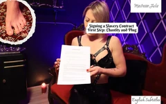 Signing a Slavery Contract: First Step - Chastity and Plug