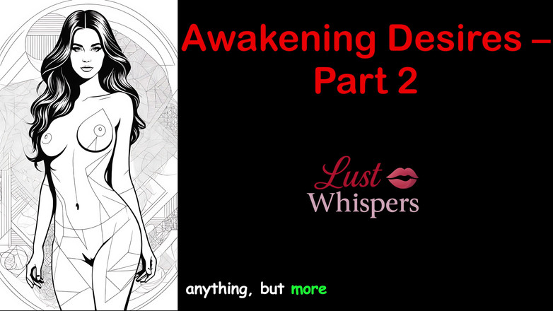 LustWhispers: Awakening desires - Parte 2 - storia audio in inglese con sottotitoli